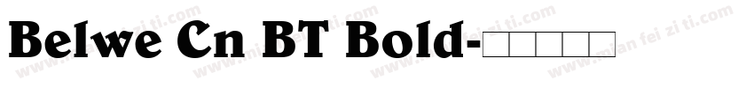 Belwe Cn BT Bold字体转换